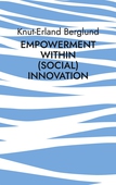 Empowerment within (social) innovation: How innovative entrepreneurial acitivity can ensure equality of opportunity