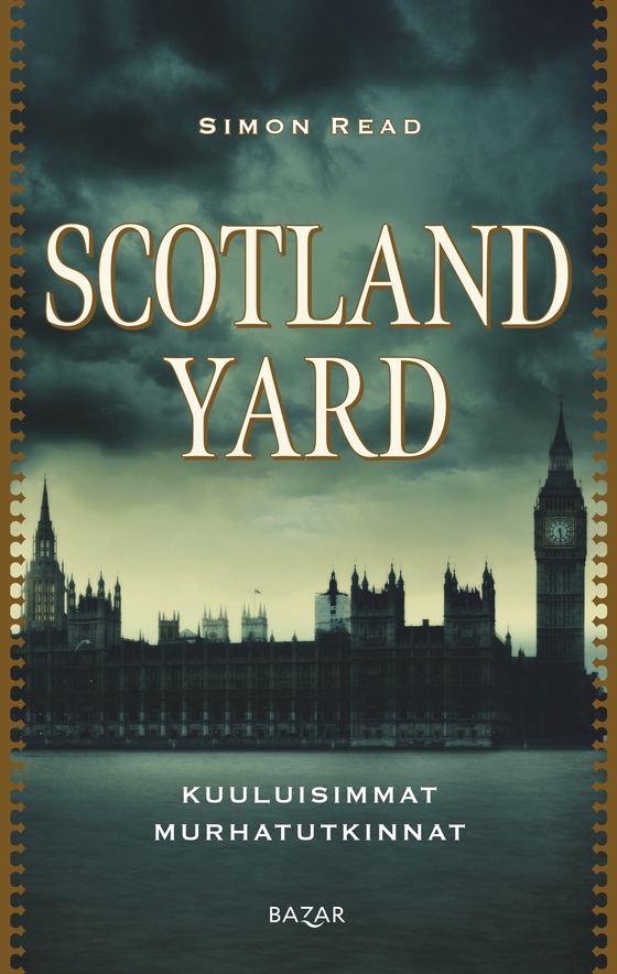 Scotland Yard: Kuuluisimmat murhatutkinnat