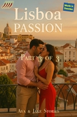 Lisboa Passion Part 3 of 3