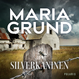 Silverkaninen (ljudbok) av Maria Grund