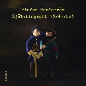 Självbiografi 1524-2025 (ljudbok) av Stefan Sun