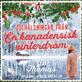 Julhälsningar från en kanadensisk vinterdröm (l