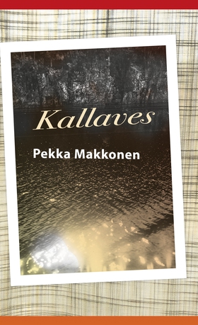 Kallaves (e-bok) av Pekka Makkonen