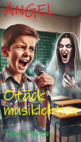 ÄNGEL Otäck musiklektion (ny version) (e-bok) a