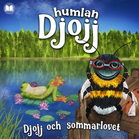 Djojj och sommarlovet (ljudbok) av Staffan Göte