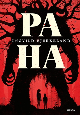 Paha (e-bok) av Ingvild Bjerkeland