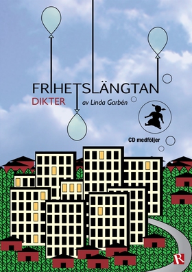 Frihetslängtan (e-bok) av Linda Garbén