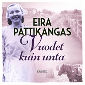 Vuodet kuin unta