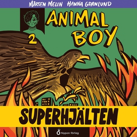 Animal boy - Superhjälten (ljudbok) av Mårten M