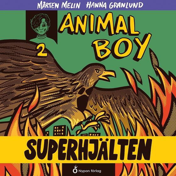 Animal boy - Superhjälten