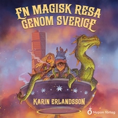 En magisk resa genom Sverige