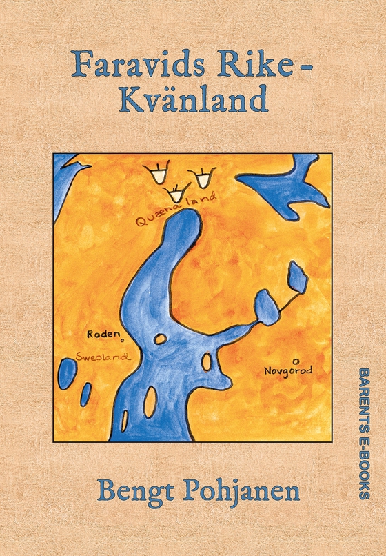 Faravids Rike – Kvänland