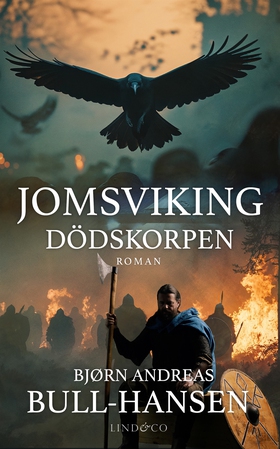 Jomsviking. Dödskorpen (e-bok) av Bjørn Andreas