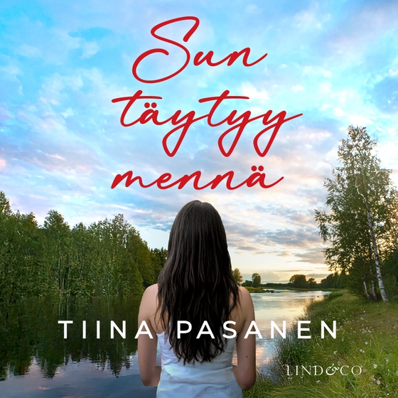 Sun täytyy mennä