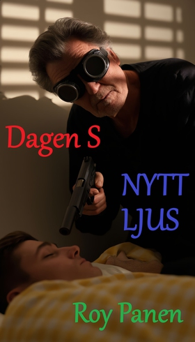 NYTT LJUS Dagen S (thriller) (e-bok) av Roy Pan