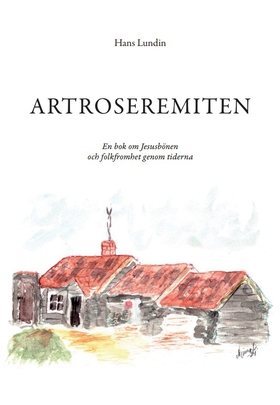 Artroseremiten (e-bok) av Hans Lundin