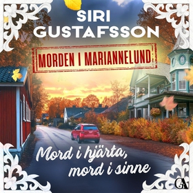 Mord i hjärta, mord i sinne (ljudbok) av Siri G
