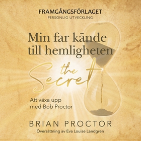 Min far kände till hemligheten : Att växa upp m