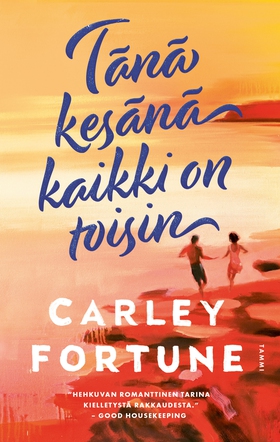 Tänä kesänä kaikki on toisin (e-bok) av Carley