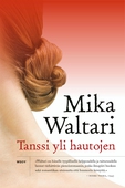 Tanssi yli hautojen