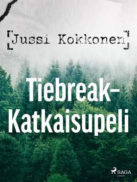 Tiebreak – Katkaisupeli (e-bok) av Jussi Kokkon