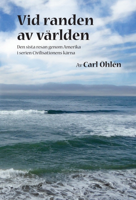 Vid randen av världen (e-bok) av Carl Öhlén