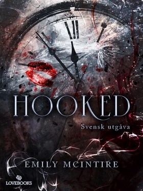 Hooked (svensk utgåva) (e-bok) av Emily McIntir