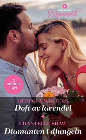 Doft av lavendel / Diamanten i djungeln (e-bok)