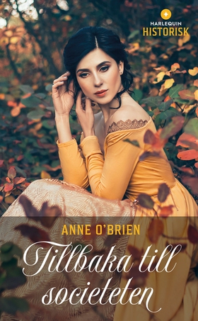 Tillbaka till societeten (e-bok) av Anne O'Brie