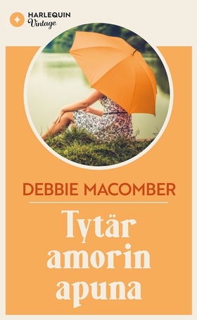 Tytär amorin apuna (e-bok) av Debbie Macomber