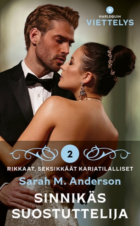 Sinnikäs suostuttelija (e-bok) av Sarah M. Ande