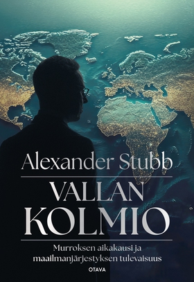 Vallan kolmio (e-bok) av Alexander Stubb