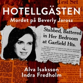 Hotellgästen – Mordet på Beverly Jarosz