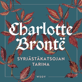 Syrjästäkatsojan tarina (ljudbok) av Charlotte