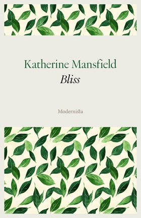 Bliss (e-bok) av Katherine Mansfield