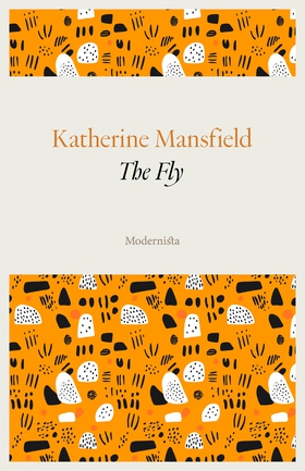 The Fly (e-bok) av Katherine Mansfield