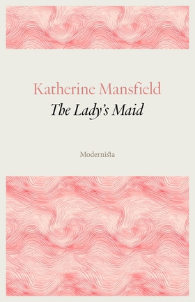 The Lady's Maid (e-bok) av Katherine Mansfield