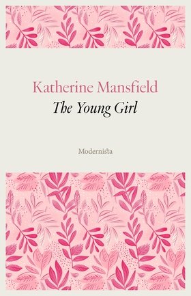 The Young Girl (e-bok) av Katherine Mansfield