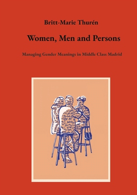 Women, Men and Persons: Managing Gender Meaning