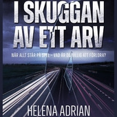 I skuggan av ett arv