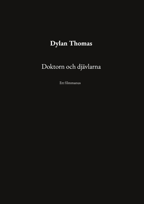 Doktorn och djävlarna: Ett filmmanus (e-bok) av