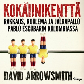 Kokaiinikenttä (ljudbok) av David Arrowsmith