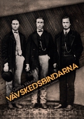 Vävskedsbindarna: Ättlingar till Johannes, Sven och Andreas m.fl. Svensson från Markaryd