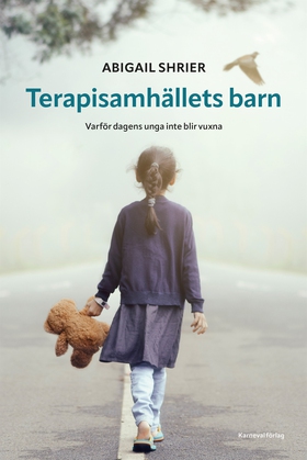 Terapisamhällets barn (e-bok) av Abigail Shrier