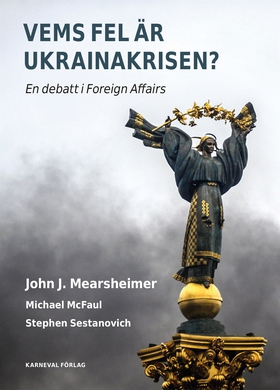 Vems fel är Ukrainakrisen? (e-bok) av Stephen S