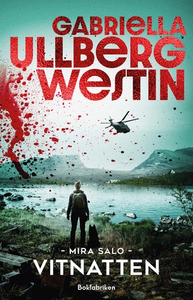 Vitnatten (e-bok) av Gabriella Ullberg Westin