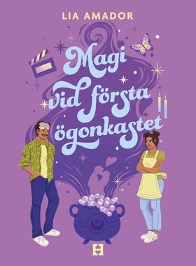 Magi vid första ögonkastet (e-bok) av Lia Amado