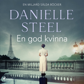 En god kvinna (ljudbok) av Danielle Steel