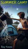 SUMMER CAMP Night Mischief (new version)