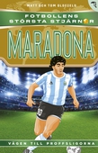 Maradona : vägen till proffsligorna